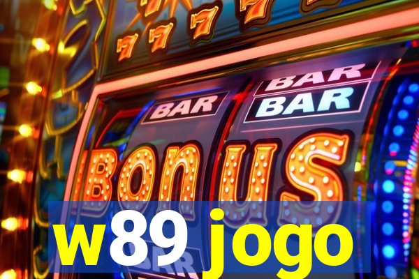 w89 jogo